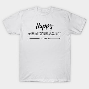 Happy Anniversary | 1 Year T-Shirt